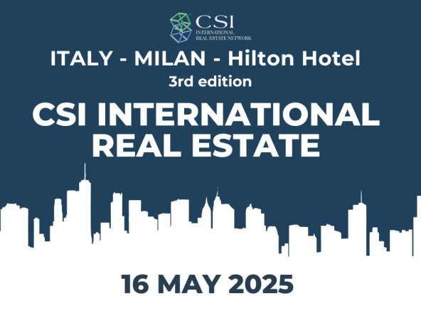Italy, Milan 3rd edition of CSI International Real Estate event connecting global real estate markets